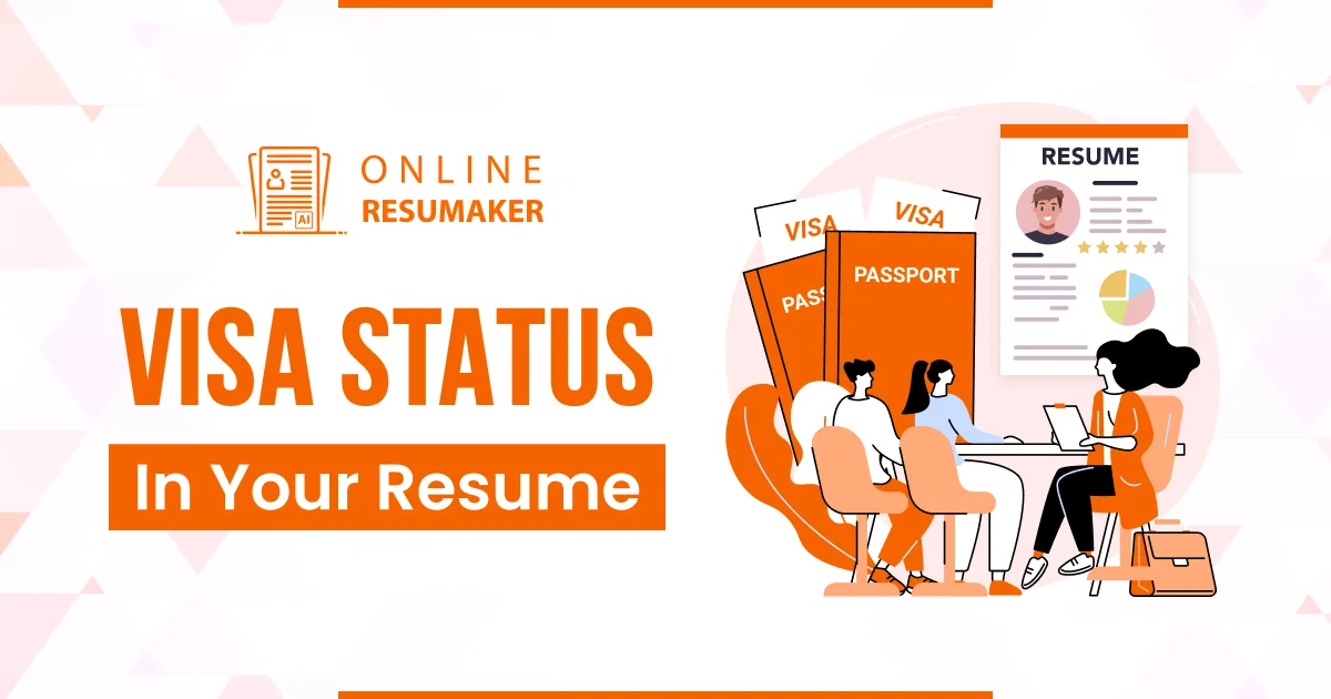 How To Mention Visa Status in Resume